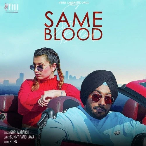 download Same Blood Gopi Waraich mp3 song ringtone, Same Blood Gopi Waraich full album download