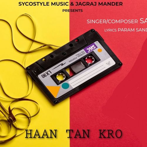 download Haan Tan Kro Sanam Bhullar mp3 song ringtone, Haan Tan Kro Sanam Bhullar full album download
