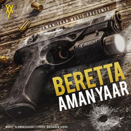 download Beretta Aman Yaar mp3 song ringtone, Beretta Aman Yaar full album download