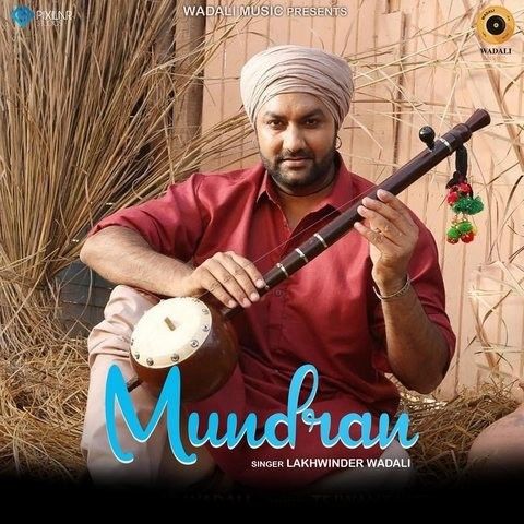 download Mundran Lakhwinder Wadali mp3 song ringtone, Mundran Lakhwinder Wadali full album download