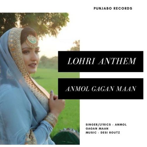 download Lohri Anthem Anmol Gagan Maan mp3 song ringtone, Lohri Anthem Anmol Gagan Maan full album download