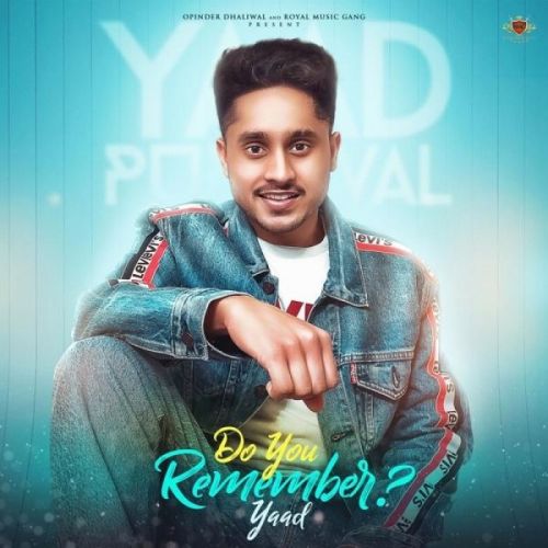 download Do You Remember Yaad mp3 song ringtone, Do You Remember Yaad full album download
