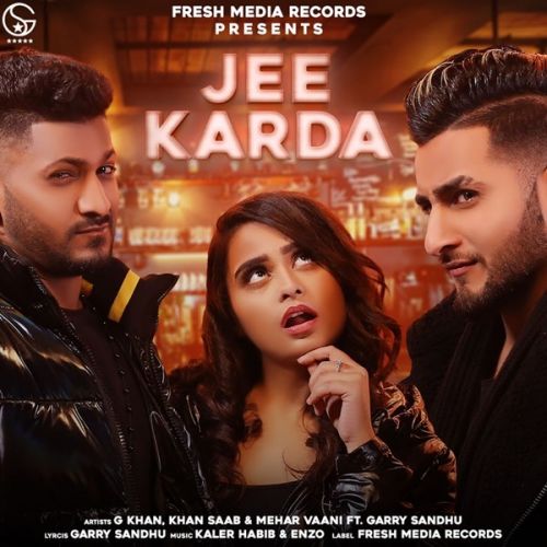download Jee Karda G Khan, Khan Saab, Mehar Vaani mp3 song ringtone, Jee Karda G Khan, Khan Saab, Mehar Vaani full album download
