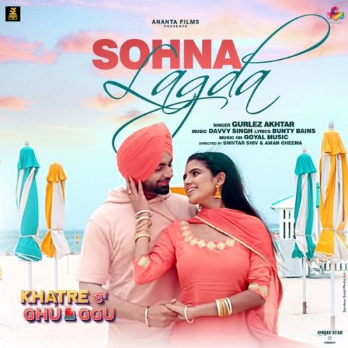 download Sohna Lagda (Khatre da Ghuggu) Gurlej Akhtar mp3 song ringtone, Sohna Lagda (Khatre da Ghuggu) Gurlej Akhtar full album download