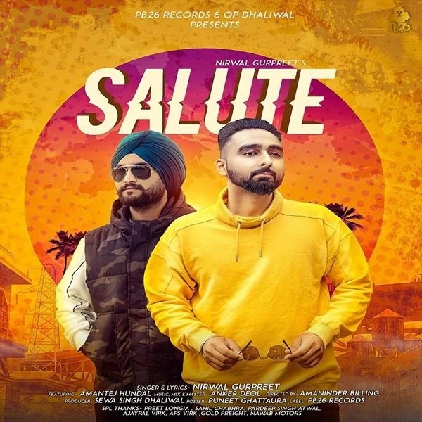 download Salute Nirwal Gurpreet, Amantej Hundal mp3 song ringtone, Salute Nirwal Gurpreet, Amantej Hundal full album download