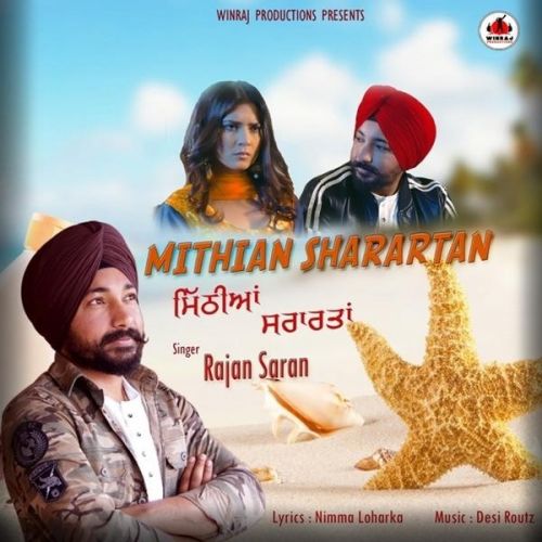 download Mithiyan Sharartan Rajan Saran mp3 song ringtone, Mithiyan Sharartan Rajan Saran full album download