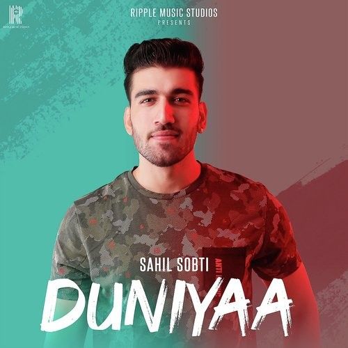 download Duniyaa Sahil Sobti mp3 song ringtone, Duniyaa Sahil Sobti full album download