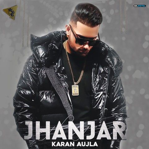download Jhanjar Karan Aujla mp3 song ringtone, Jhanjar Karan Aujla full album download