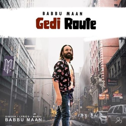 download Gedi Route Babbu Maan mp3 song ringtone, Gedi Route Babbu Maan full album download