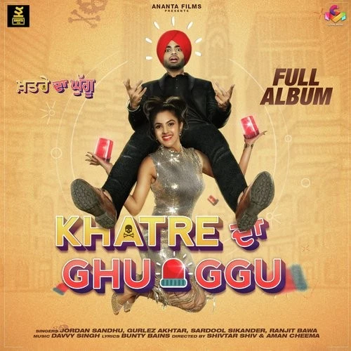 download Aah Munde Jordan Sandhu mp3 song ringtone, Khatre Da Ghuggu Jordan Sandhu full album download