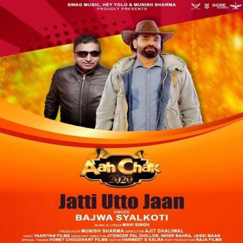 download Jaati Utto Jaan Bajwa Syalkoti mp3 song ringtone, Jaati Utto Jaan Bajwa Syalkoti full album download