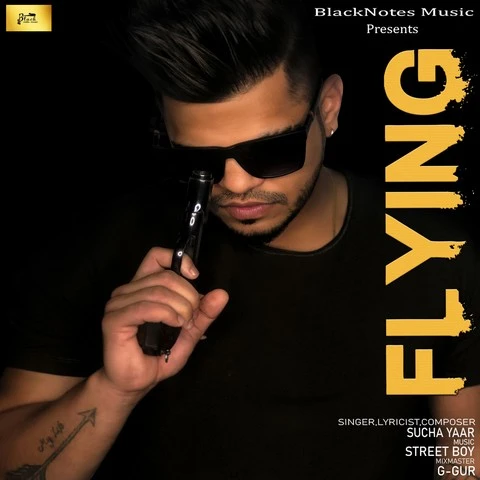 download Flying Sucha Yaar mp3 song ringtone, Flying Sucha Yaar full album download