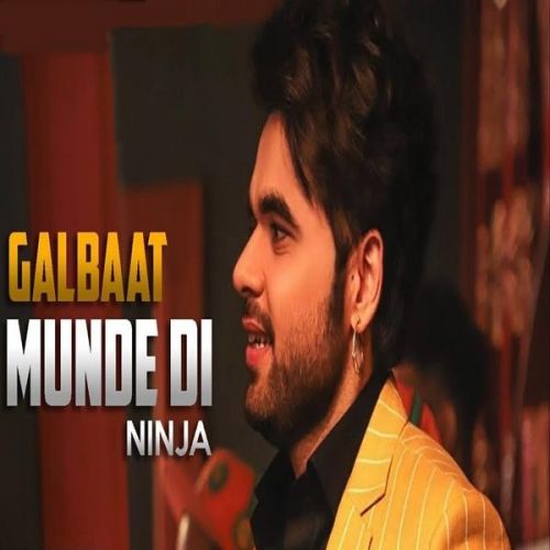 download Galbaat Munde Di Ninja mp3 song ringtone, Galbaat Munde Di Ninja full album download