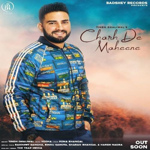 download Charh De Maheene Tindh Dhaliwal mp3 song ringtone, Charh De Maheene Tindh Dhaliwal full album download
