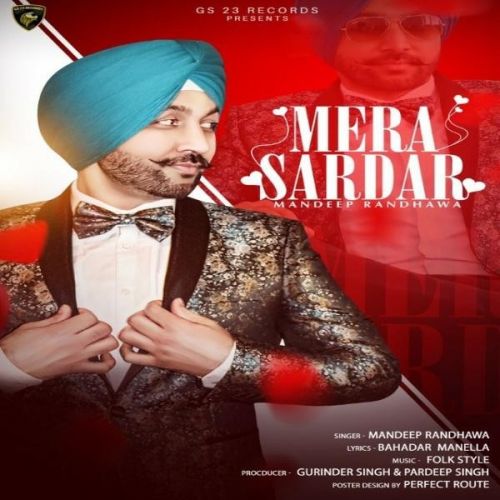 download Mera Sardar Mandeep Randhawa mp3 song ringtone, Mera Sardar Mandeep Randhawa full album download