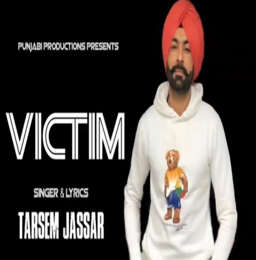 download Victim Tarsem Jassar mp3 song ringtone, Victim Tarsem Jassar full album download