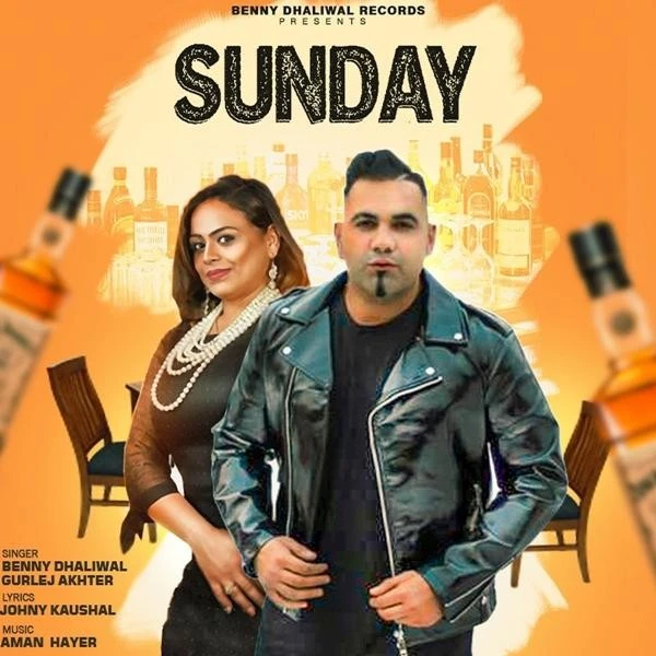 download Sunday Benny Dhaliwal, Gurlej Akhter mp3 song ringtone, Sunday Benny Dhaliwal, Gurlej Akhter full album download