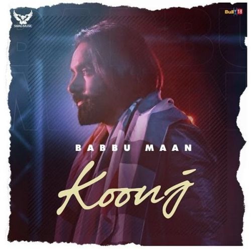 download Koonj Babbu Maan mp3 song ringtone, Koonj Babbu Maan full album download