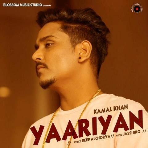 download Yaariyan Kamal Khan mp3 song ringtone, Yaariyan Kamal Khan full album download