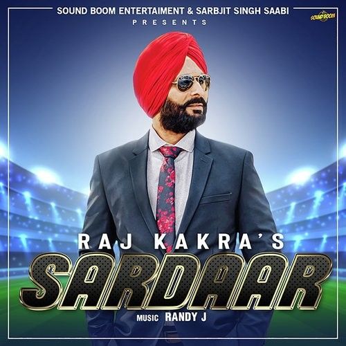 download Sardaar Raj Kakra mp3 song ringtone, Sardaar Raj Kakra full album download