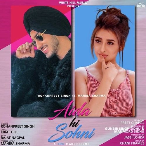 download Aida Hi Sohni Rohanpreet Singh mp3 song ringtone, Aida Hi Sohni Rohanpreet Singh full album download
