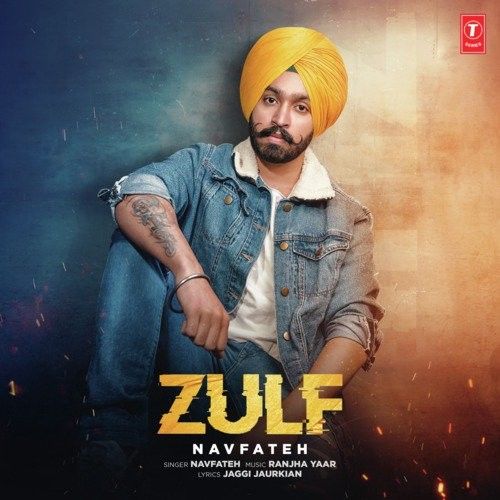 download Zulf Navfateh mp3 song ringtone, Zulf Navfateh full album download