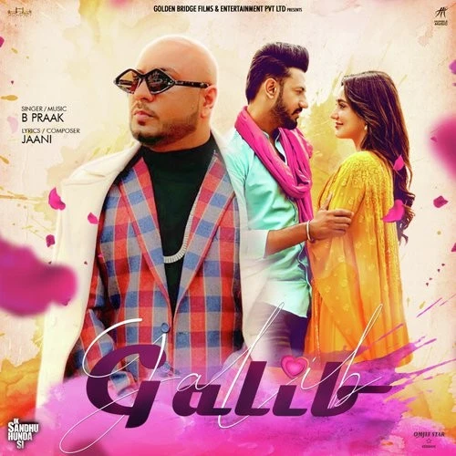 download Galib (Ik Sandhu Hunda Si) B Praak mp3 song ringtone, Galib (Ik Sandhu Hunda Si) B Praak full album download