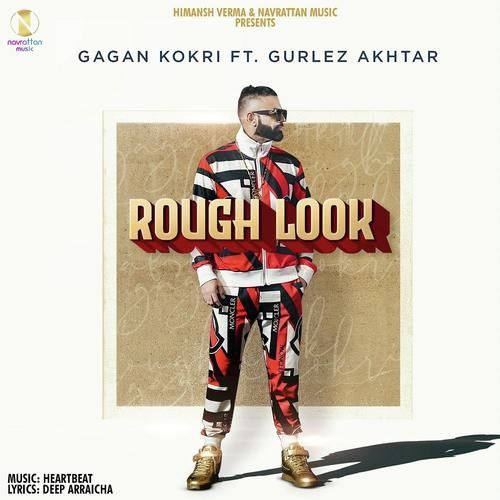 download Rough Look Gagan Kokri, Gurlej Akhtar mp3 song ringtone, Rough Look Gagan Kokri, Gurlej Akhtar full album download