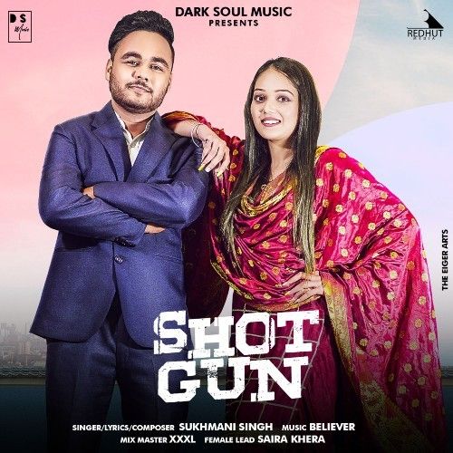 download Shot Gun Sukhmani Singh mp3 song ringtone, Shotgun Sukhmani Singh full album download