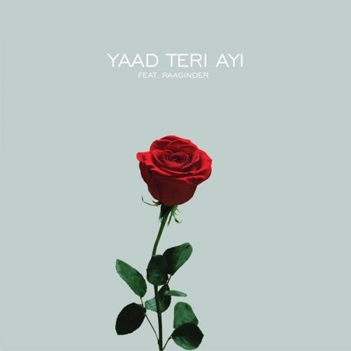 download Yaad Teri Ayi Fateh, Raaginder mp3 song ringtone, Yaad Teri Ayi Fateh, Raaginder full album download