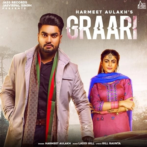 download Graari Harmeet Aulakh mp3 song ringtone, Graari Harmeet Aulakh full album download