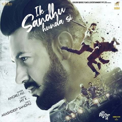 download Ik Sandhu Hunda Si Angrej Ali mp3 song ringtone, Ik Sandhu Hunda Si Angrej Ali full album download