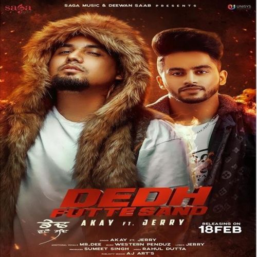 download Dedh Futte Sand A Kay, Jerry mp3 song ringtone, Dedh Futte Sand A Kay, Jerry full album download