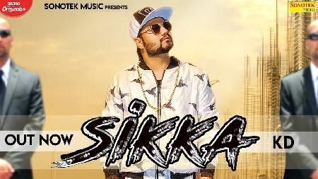 download Sikka KD mp3 song ringtone, Sikka KD full album download