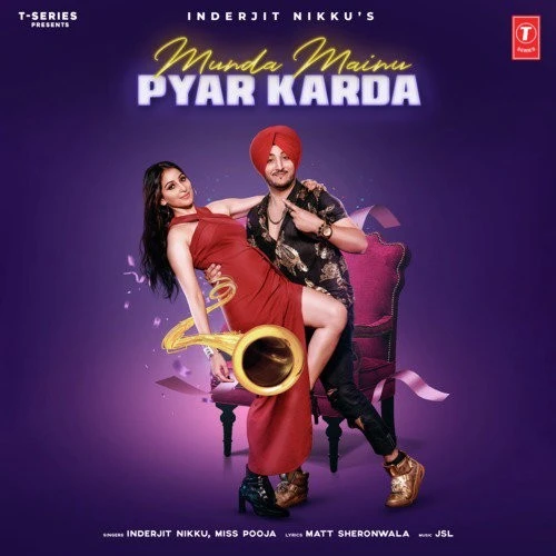 download Munda Mainu Pyar Karda Inderjit Nikku, Miss Pooja mp3 song ringtone, Munda Mainu Pyar Karda Inderjit Nikku, Miss Pooja full album download