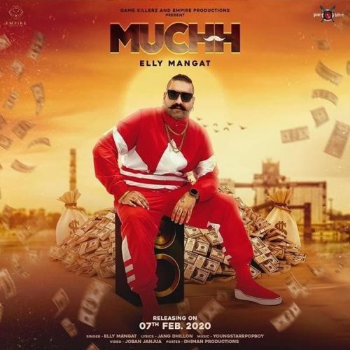 download Muchh Elly Mangat mp3 song ringtone, Muchh Elly Mangat full album download