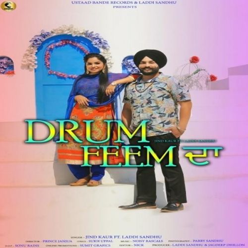 download Drum Feem Da Jind Kaur, Laddi Sandhu mp3 song ringtone, Drum Feem Da Jind Kaur, Laddi Sandhu full album download