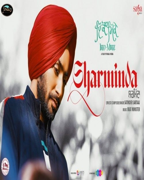 download Sharminda (Ikko Mikke) Satinder Sartaaj mp3 song ringtone, Sharminda (Ikko Mikke) Satinder Sartaaj full album download