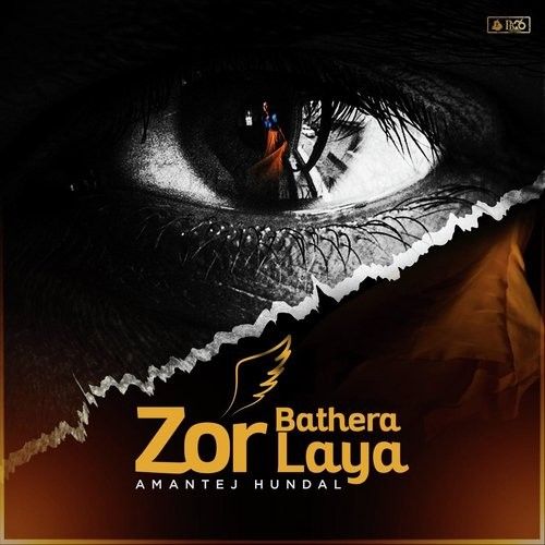 download Zor Bathera Laaya Amantej Hundal mp3 song ringtone, Zor Bathera Laaya Amantej Hundal full album download