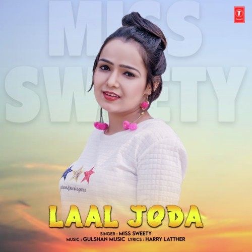 download Laal Joda Miss Sweety mp3 song ringtone, Laal Joda Miss Sweety full album download
