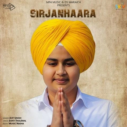 download Satnam Waheguru (Sirjanhaara) Ajit Singh mp3 song ringtone, Satnam Waheguru (Sirjanhaara) Ajit Singh full album download
