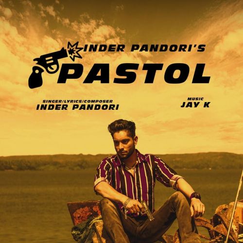 download Pastol Inder Pandori mp3 song ringtone, Pastol Inder Pandori full album download