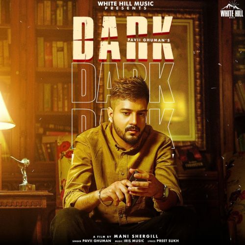 download Dark Pavii Ghuman mp3 song ringtone, Dark Pavii Ghuman full album download