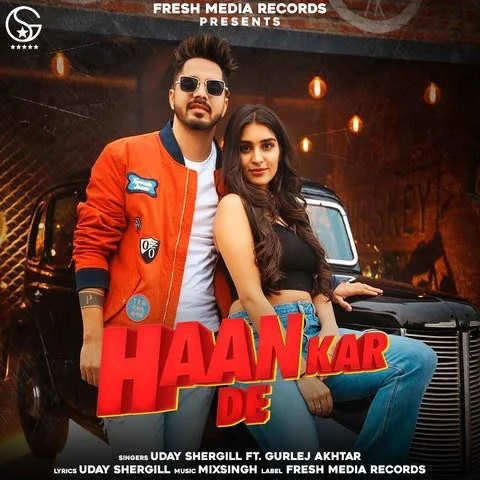 download Haan Kar De,Gurlej Akhtar Uday Shergill, Gurlej Akhtar mp3 song ringtone, Haan Kar De Uday Shergill, Gurlej Akhtar full album download