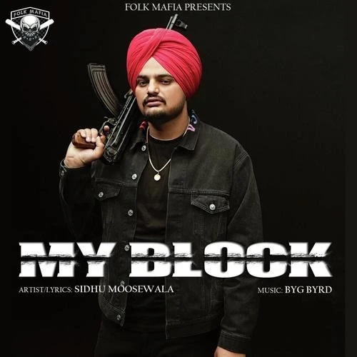 download My Block Sidhu Moose Wala mp3 song ringtone, My Block Sidhu Moose Wala full album download