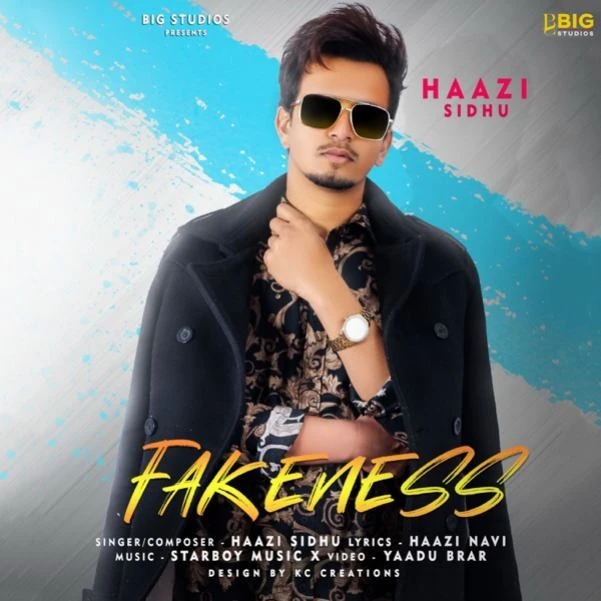 download Fakeness Haazi Sidhu mp3 song ringtone, Fakeness Haazi Sidhu full album download