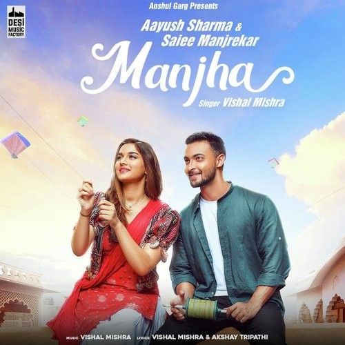 download Manjha Vishal Mishra mp3 song ringtone, Manjha Vishal Mishra full album download