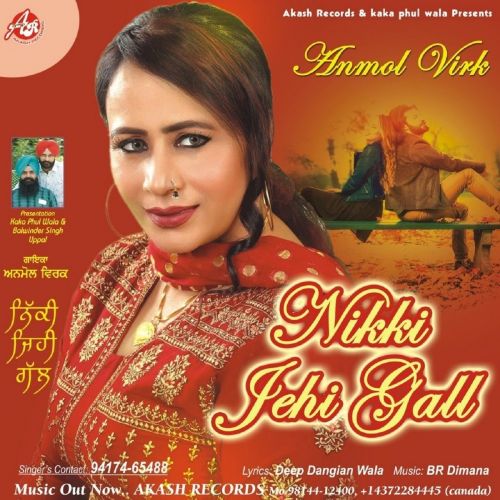 download Nikki Jehi Gall Anmol Virk mp3 song ringtone, Nikki Jehi Gall Anmol Virk full album download