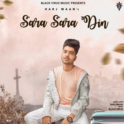download Sara Sara Din Harj Maan mp3 song ringtone, Sara Sara Din Harj Maan full album download