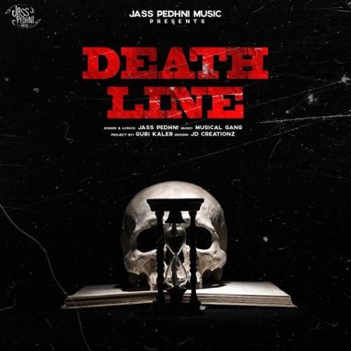 download Death Line Jass Pedhni mp3 song ringtone, Death Line Jass Pedhni full album download